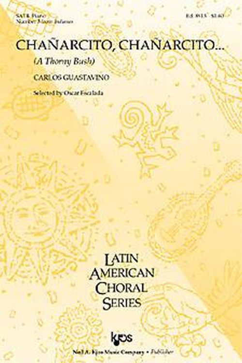 Hal Leonard Guastavino Carlos - Chanarcito Chanarcito Satb & Piano - #3 From Indianas