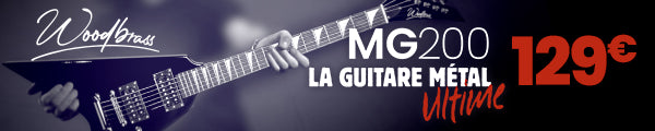 Découvrez la nouvelle guitare métal Woodbrass MG200