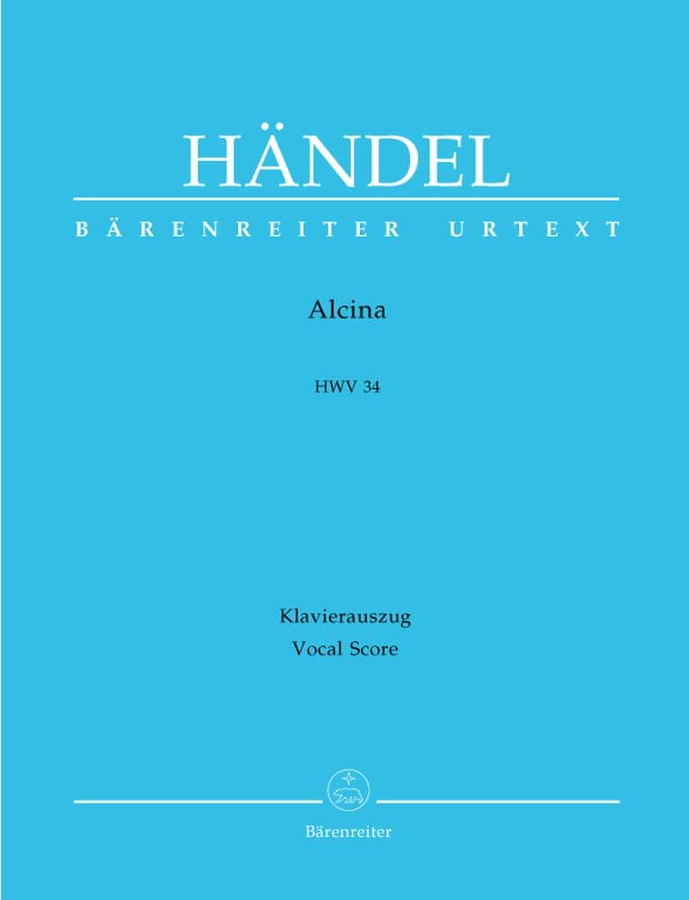 BARENREITER HAENDEL G.F. - ALCINA HWV 34 - KLAVIERAUSZUG