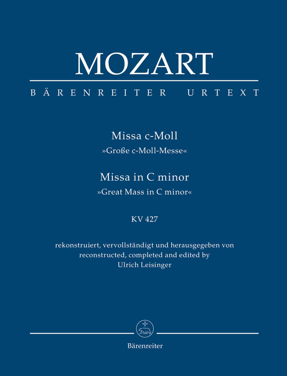 BARENREITER MOZART W.A. - MISSA IN C MINOR KV 427 - SCORE