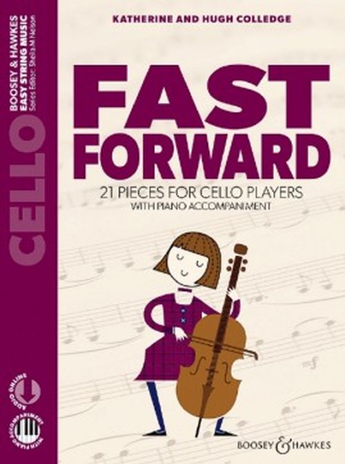 BOOSEY & HAWKES COLLEDGE K. / COLLEDGE H. - FAST FORWARD - CELLO AND PIANO