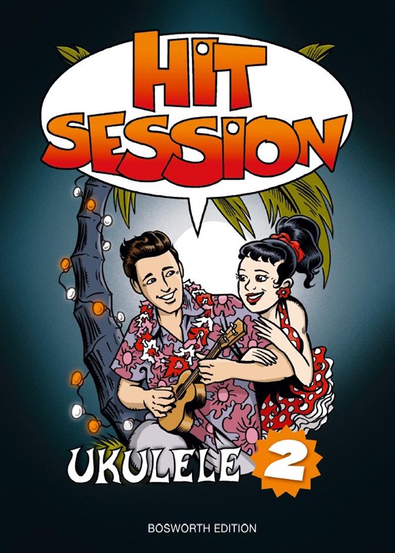 BOSWORTH HIT SESSION UKULELE 2 - UKULELE