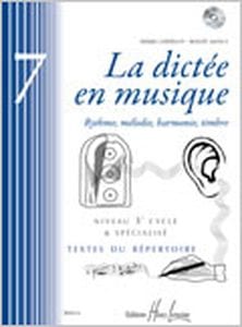 LEMOINE CHEPELOV P./MENUT B. - LA DICTEE EN MUSIQUE VOL.7, 3EME CYCLE