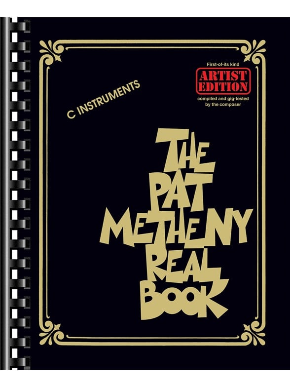 HAL LEONARD THE PAT METHENY REAL BOOK - C INSTRUMENTS