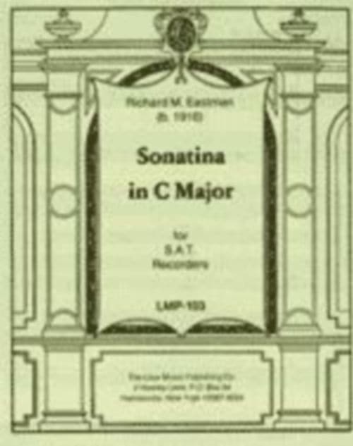 LOUX MUSIC COMPANY EASTMAN RICHARD M. - SONATINA IN C MAJOR - SAT RECORDERS