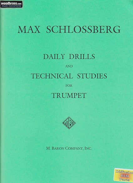 M. BARON COMPANY, INC SCHLOSSBERG - DAILY DRILLS AND TECHNICAL STUDIES FOR TRUMPET