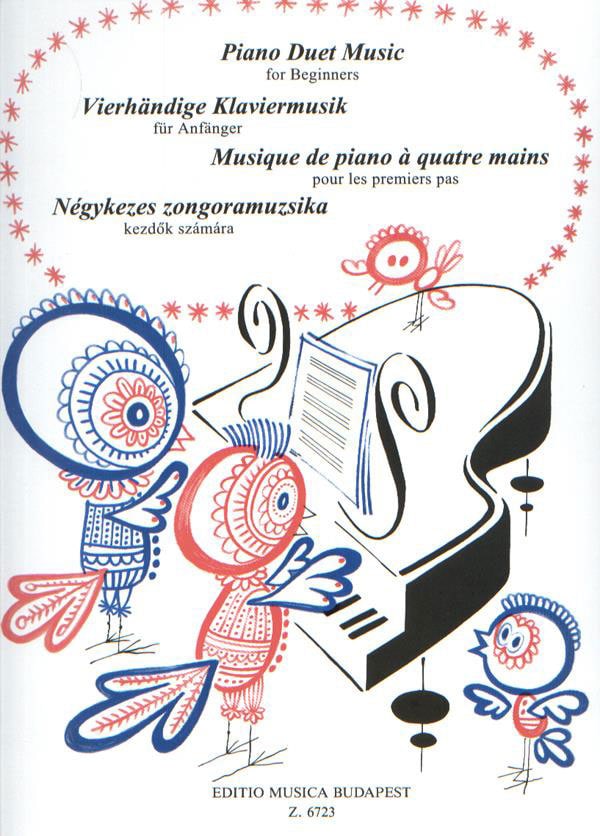 EMB (EDITIO MUSICA BUDAPEST) PIANO DUET MUSIC FOR BEGINNERS - PIANO 4 MAINS