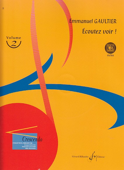 BILLAUDOT GAULTIER EMMANUEL - ECOUTEZ VOIR! VOL.2 + CD