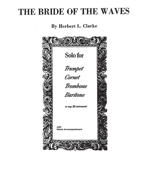 ALFRED PUBLISHING CLARKE HERBERT L. - BRIDE OF THE WAVES - BB INSTRUMENTS AND PIANO