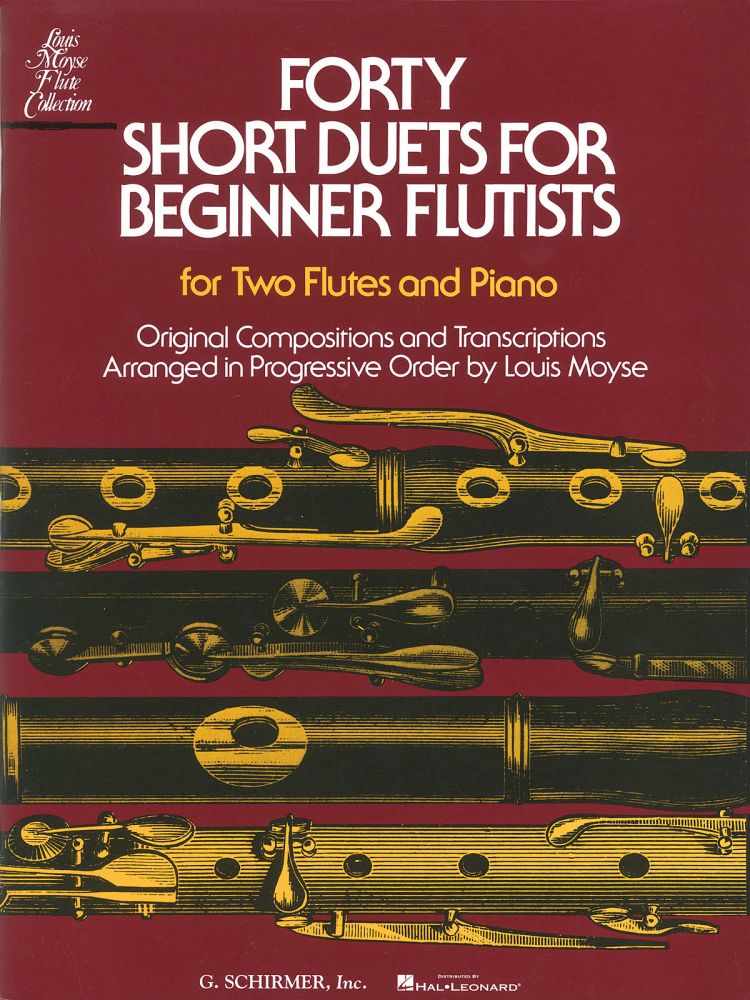 HAL LEONARD MOYSE LOUIS - FORTY SHORT DUETS FOR BEGINNER FLUTIST - FLUTE