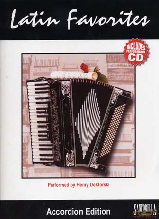 SANTORELLA PUBLICATIONS LATIN FAVORITES ACCORDION + CD