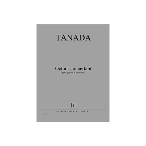 JOBERT TANADA FUMINORI - OCTUOR CONCERTANT - GUITARE ET ENSEMBLE