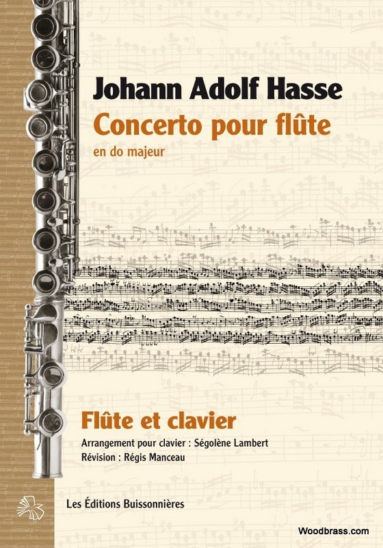 LES EDITIONS BUISSONNIERES HASSE J.A. - CONCERTO POUR FLUTE EN DO MAJEUR - FLUTE