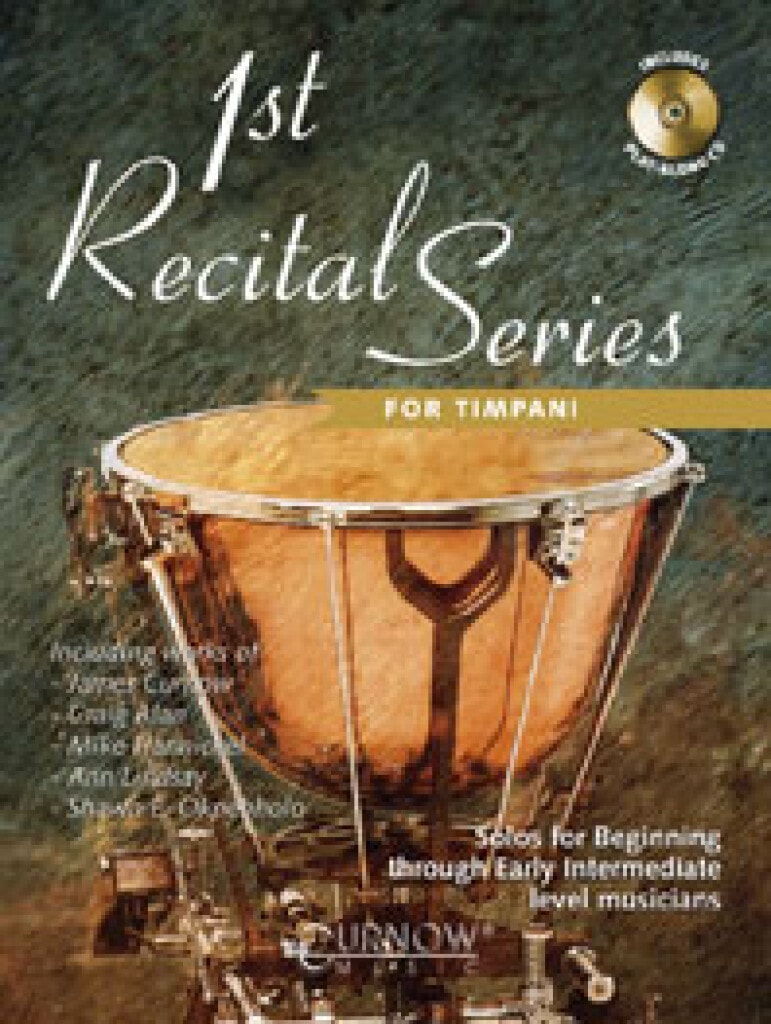 CURNOW 1ST RECITAL SERIES FOR MALLET TIMPANI+ CD