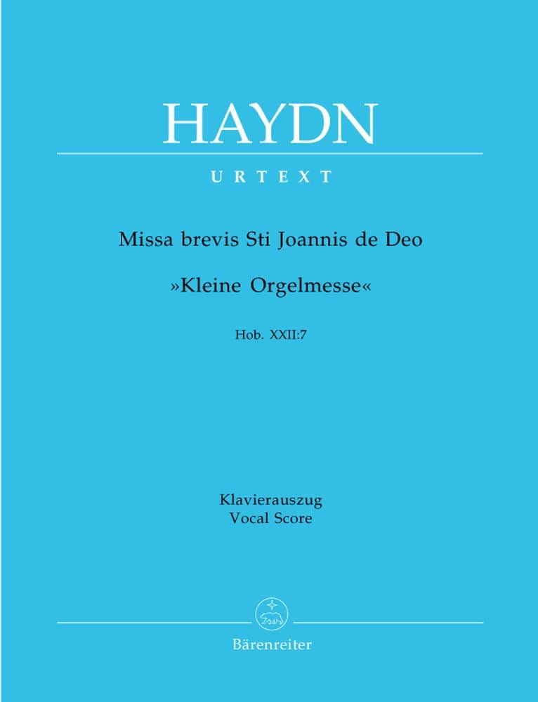 BARENREITER HAYDN J. - MISSA BREVIS ST JOANNIS DE DEO, LITTLE ORGAN MASS HOB.XXII:7 - VOCAL SCORE