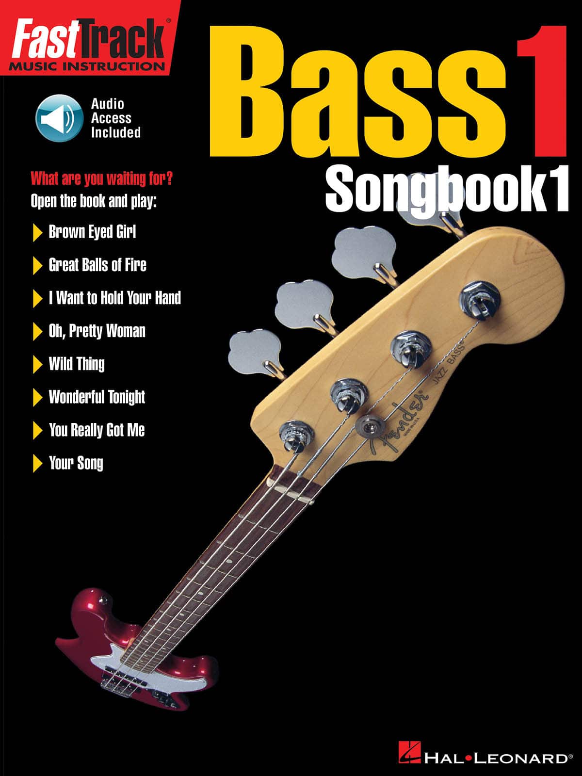 HAL LEONARD FAST TRACK BASS 1 SONGBOOK VOL.1 + AUDIO TRACKS - BASS TAB