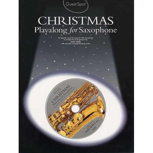 MUSIC SALES GUEST SPOT - CHRISTMAS + AUDIO TRACKS - SAXOPHONE ALTO 