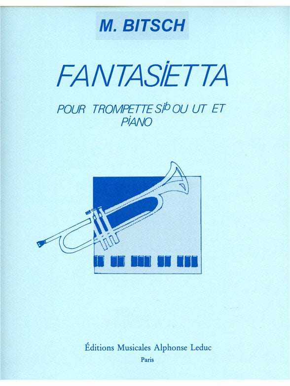 LEDUC BITSCH MARCEL - FANTASIETTA - TROMPETTE & PIANO