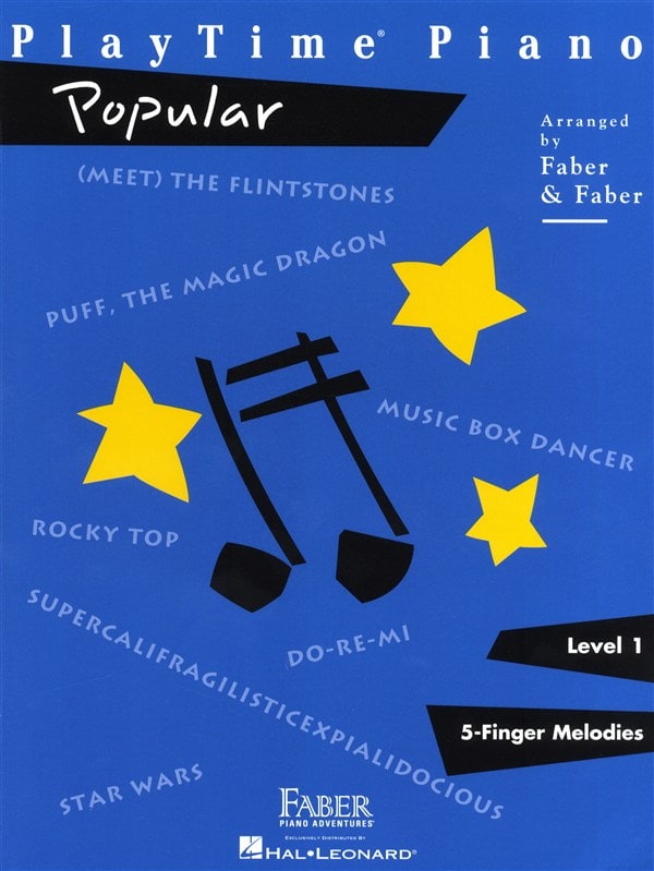 HAL LEONARD FABER NANCY RANDALL PLAYTIME PIANO POPULAR LEVEL 1 - PIANO SOLO