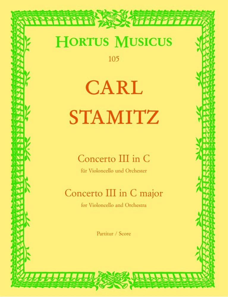 BARENREITER STAMITZ CARL - VIOLONCELLO CONCERTO FOR THE KING OF PRUSSIA NO. 3 C MAJOR - SCORE