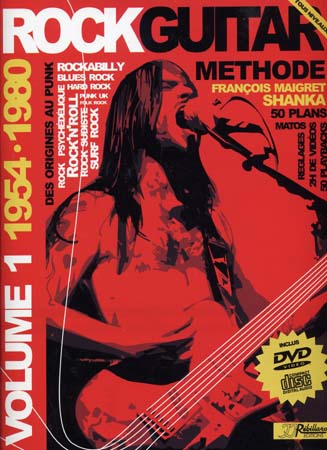 JJREBILLARD ROCK GUITAR METHODE REBILLARD VOL.1 1954/1980 + CD + DVD - GUITARE