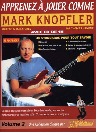 JJREBILLARD APPRENEZ A JOUER COMME MARK KNOPFLER + CD - GUITARE