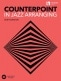 PILKINGTON BOB - COUNTERPOINT IN JAZZ ARRANGING