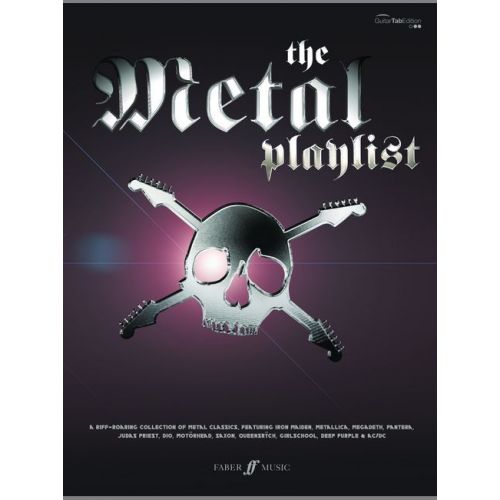 FABER MUSIC METAL PLAYLIST, THE - GUITAR TAB