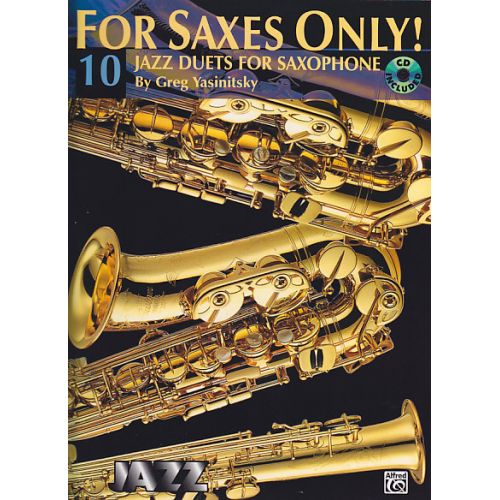  For Saxes Only - 10 Jazz Duets For Saxophone + Cd