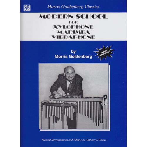 GOLDENBERG MORRIS - MODERN SCHOOL FOR XYLOPHONE, MARIMBA & VIBRAPHONE