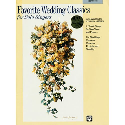LIEBERGEN PATRICK - FAVORITE WEDDING CLASSICS + CD - MEDIUM AND HIGH VOICE (PER 10 MINIMUM)