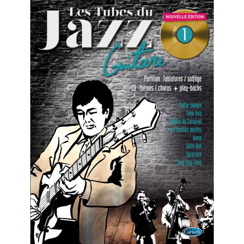  Roux/garcia - Les Tubes Du Jazz Vol.1 + Cd - Guitare