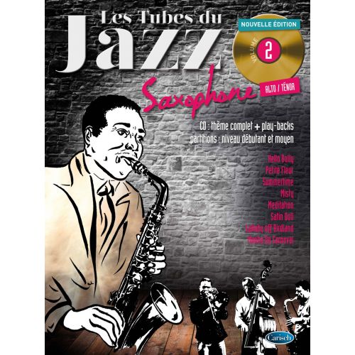 COUP DE POUCE ROUX/AUDOUX - LES TUBES DU JAZZ VOL.2 + CD - SAX ALTO & TENOR