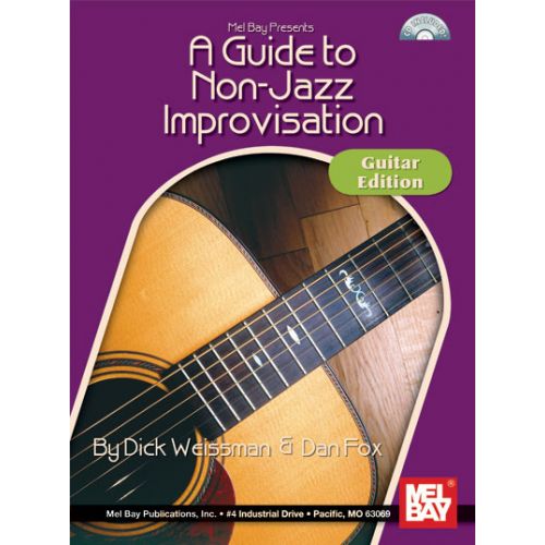  Weissman Dick - A Guide To Non-jazz Improvisation: Guitar Edition + Cd - Guitar