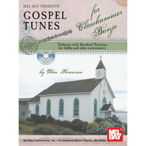 LEVENSON DAN - GOSPEL TUNES FOR CLAWHAMMER BANJO + CD - BANJO 5 STRING