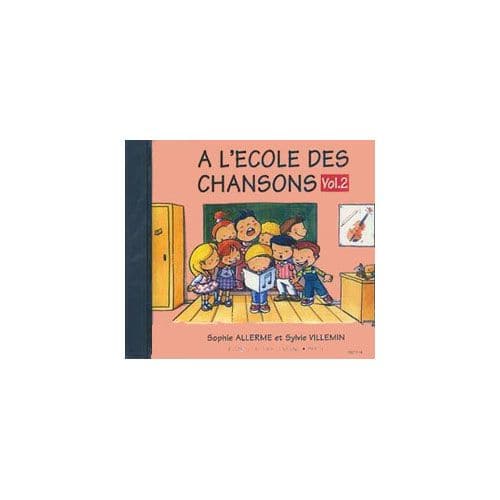 ALLERME S. / VILLEMIN S. - ECOLE DES CHANSONS VOL.2