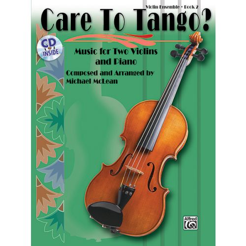  Care To Tango? Book 2 - String Ensemble