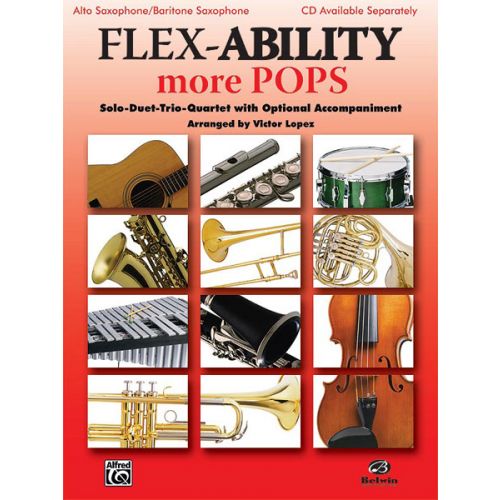 ALFRED PUBLISHING LOPEZ VICTOR - FLEX-ABILITY: MORE POPS - SAXOPHONE AND PIANO