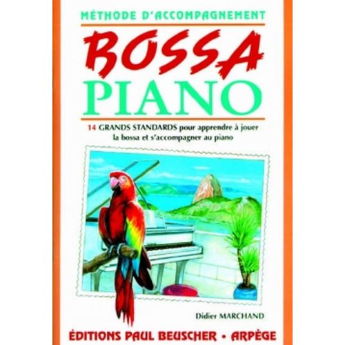 Marchand Didier - Bossa Piano - Méthode D