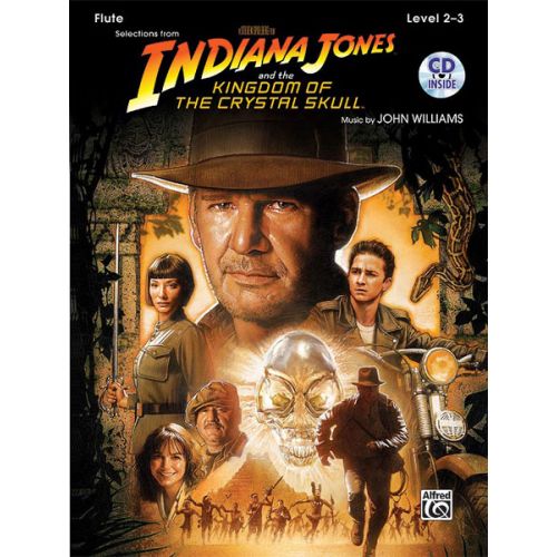 ALFRED PUBLISHING WILLIAMS JOHN - INDIANA JONES - CRYSTAL SKULL + CD - FLUTE AND PIANO