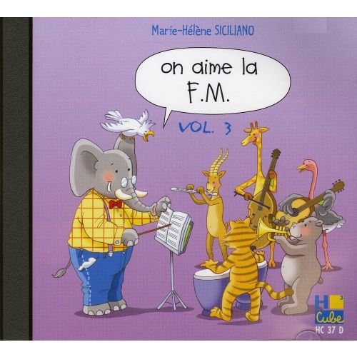 Marie-Hélène Siciliano - On aime la FM volume 4 - Partition