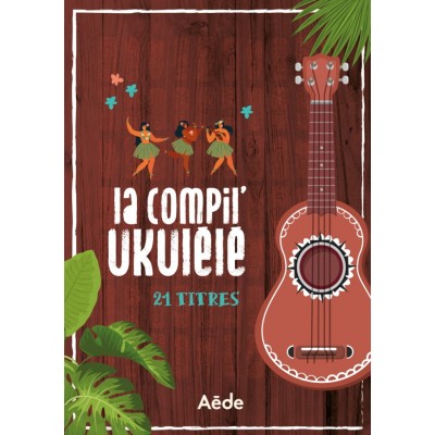 AEDE MUSIC LA COMPIL UKULELE