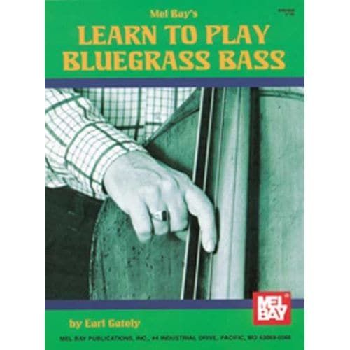  Gately Earl - Learn To Play Bluegrass Bass - Upright Bass