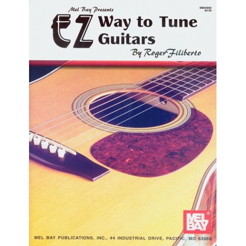  Filiberto Roger - Ez Way To Tune Guitars - Guitar