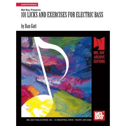  Gutt Dan - 101 Licks And Exercises For Electric Bass - Electric Bass