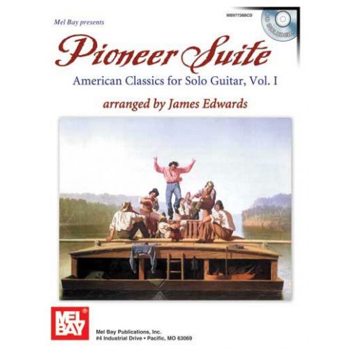 EDWARDS JAMES - PIONEER SUITE + CD - GUITAR