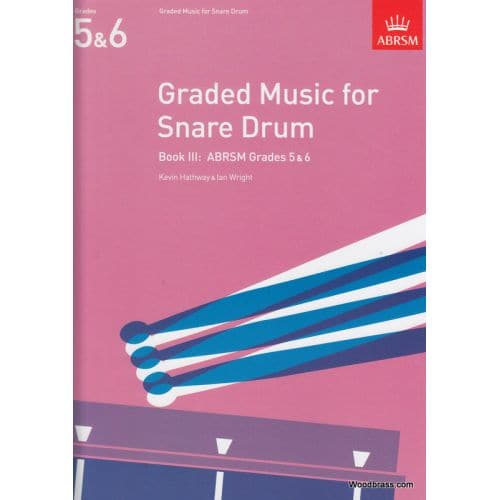 ABRSM PUBLISHING HATHWAY K./ WRIGHT I. - GRADED MUSIC FOR THE SNARE DRUM, BOOK III