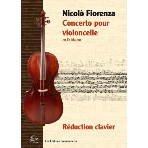  Fiorenza - Concerto Pour Violoncelle En Fa M - Violoncelle