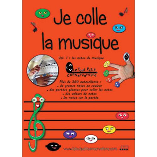 LE TOUT PETIT CONSERVATOIRE KACZMAREK P. - JE COLLE LA MUSIQUE VOL.1: LES NOTES DE MUSIQUE