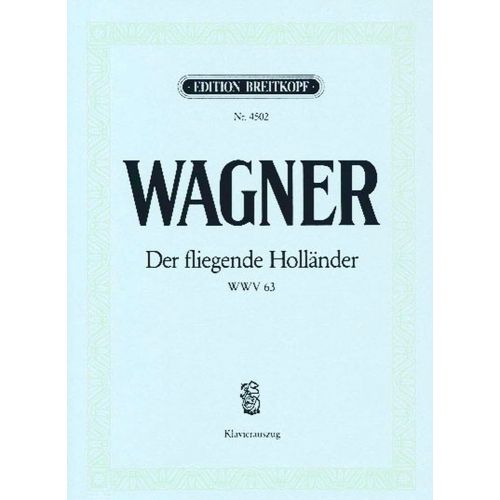  Wagner Richard - Der Fliegende Hollander Wwv 63 - Piano